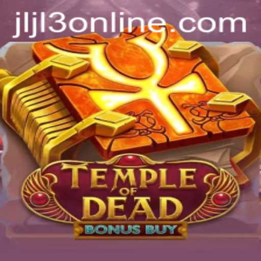 Exploring TempleofDeadBonusBuy: An Immersive Gaming Experience with JLJL3